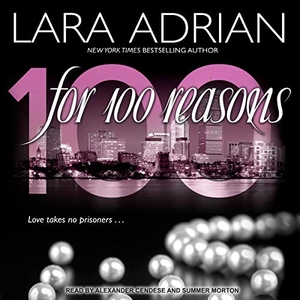 Adrian, Lara. For 100 Reasons. Tantor, 2017.