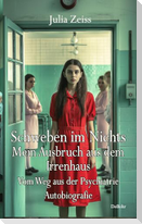Schweben im Nichts - Mein Ausbruch aus dem Irrenhaus - Vom Weg aus der Psychiatrie - Autobiografie