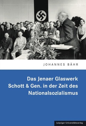 Bähr, Johannes. Das Jenaer Glaswerk Schott & Gen. in der Zeit des Nationalsozialismus. Leipziger Universitätsvlg, 2026.