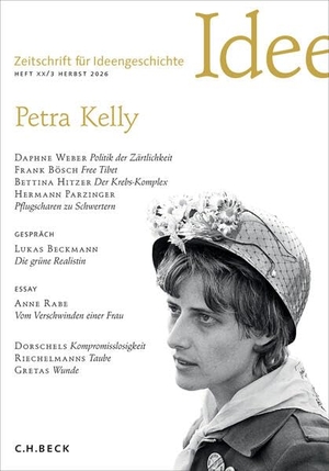 Heit, Helmut / Hedwig Richter et al (Hrsg.). Zeitschrift für Ideengeschichte Heft XX/3 Herbst 2026 - Petra Kelly. C.H. Beck, 2026.