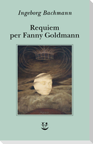 Requiem per Fanny Goldmann