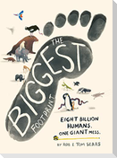 The Biggest Footprint