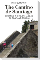 The Camino de Santiago