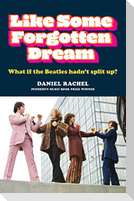 Like Some Forgotten Dream