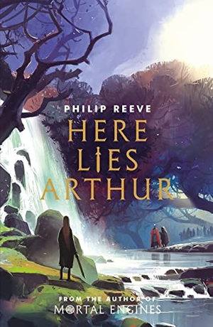 Reeve, Philip. Here Lies Arthur (Ian McQue NE). Scholastic, 2019.