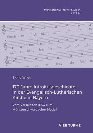 Wildt, Sigrid. 170 Jahre Introitusgeschichte in der Evangelisch- Lutherischen Kirche in Bayern - Vom Versikelton 1854 zum Münsterschwarzacher Modell. Vier Tuerme GmbH, 2025.