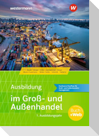 Ausbildung im Groß- und Außenhandel. Schulbuch