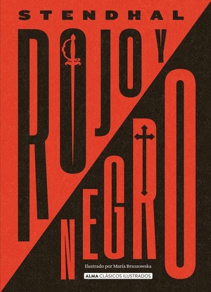 Beyle. Rojo Y Negro. Editorial Alma, 2021.