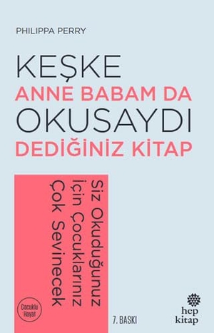 Perry, Philippa. Keske Anne Babam Da Okusaydi Dediginiz Bir Kitap. Hep Kitap, 2021.