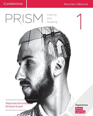 Dimond-Bayir, Stephanie / Kimberly Russell. Prism Level 1 Teacher's Manual Listening and Speaking. Cambridge University Press, 2017.