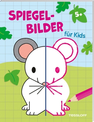 Spiegelbilder für Kids ab 5 Jahren - Malspaß mit über 30 Spiegelbildern zum Fertigzeichnen und Ausmalen. Tessloff Verlag, 2023.