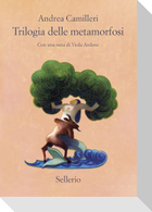 Trilogia delle metamorfosi