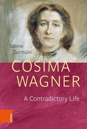 Zurmühl, Sabine. Cosima Wagner - A Contradictory Life. Boehlau Verlag, 2026.