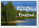 Faszination Finnland (Tischkalender 2025 DIN A5 quer), CALVENDO Monatskalender