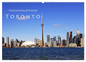 Provinzhauptstadt Toronto (Wandkalender 2024 DIN A2 quer), CALVENDO Monatskalender