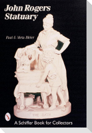 John Rogers Statuary