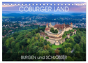 Coburger Land - Burgen und Schlösser (Tischkalender 2025 DIN A5 quer), CALVENDO Monatskalender