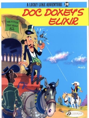 Morris. Lucky Luke 38 - Doc Doxey's Elixir. Cinebook Ltd, 2012.