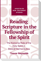 Reading Scripture in the Fellowship of the Spirit