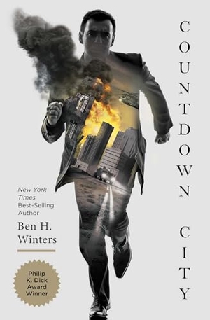 Winters, Ben H. Countdown City. Quirk Books, 2013.
