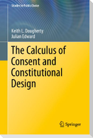 The Calculus of Consent and Constitutional Design