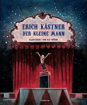 Kästner, Erich. Der kleine Mann. Atrium Verlag, 2018.