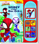 Marvel Spidey und seine Super-Freunde - Spidey stoppt Doc Ock - Soundbuch - Pappbilderbuch mit 7 netz-takulären Geräuschen