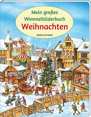 Mein großes Wimmelbilderbuch Weihnachten. Kaufmann Ernst Vlg GmbH, 2024.