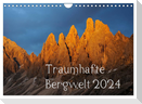 Traumhafte Bergwelt Kalender (Wandkalender 2024 DIN A4 quer), CALVENDO Monatskalender