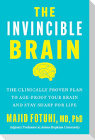 The Invincible Brain