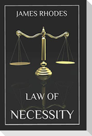 Law of Necessity