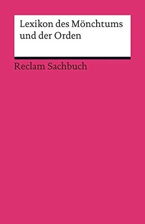 Frank, Isnard W. / Viliam Stefan Dóci. Lexikon des Mönchtums und der Orden. Reclam Philipp Jun., 2013.