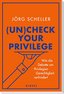 (Un)check your privilege