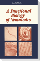 A Functional Biology of Nematodes