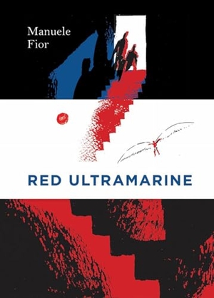 Fior, Manuele. Red Ultramarine. FANTAGRAPHICS BOOKS, 2019.