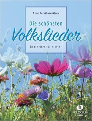 Terzibaschitsch, Anne. Die schönsten Volkslieder - 68 deutsche Volkslieder aus vier Jahrhunderten bearbeitet für Klavier. Musikverlag Holzschuh, 2008.