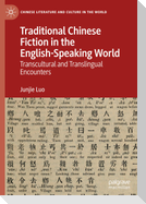 Traditional Chinese Fiction in the English-Speaking World
