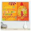 Leben ist das mit den fröhlichen Farben (hochwertiger Premium Wandkalender 2025 DIN A2 quer), Kunstdruck in Hochglanz