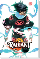 Radiant, Vol. 15