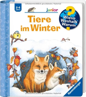 Erne, Andrea. Wieso? Weshalb? Warum? junior, Band 31 - Tiere im Winter. Ravensburger Verlag, 2026.