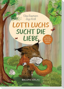Lotti Luchs sucht die Liebe