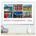 Bosnien und Herzegowina - Streifzüge durch atemberaubende Kulturlandschaften (hochwertiger Premium Wandkalender 2025 DIN A2 quer), Kunstdruck in Hochglanz