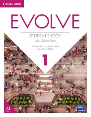 Anne Hendra, Leslie / Ibbotson, Mark et al. Evolve Level 1 Student's Book with Digital Pack. Cambridge University Press, 2022.