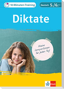 Klett 10-Minuten-Training Deutsch Rechtschreibung Diktate 5./6. Klasse