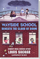 Wayside School Beneath the Cloud of Doom