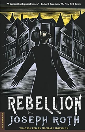 Roth, Joseph. Rebellion. St. Martins Press-3PL, 2000.