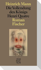 Die Vollendung des Königs Henri Quatre