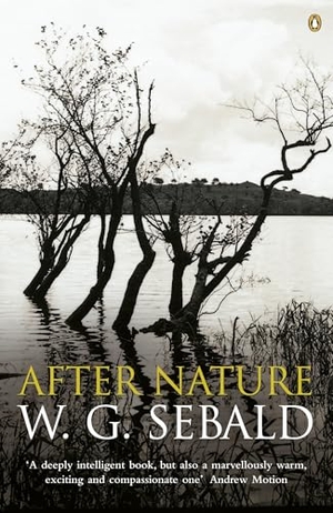 Sebald, W. G.. After Nature. DK, 2003.