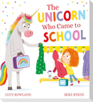 The Unicorn Who Came to School