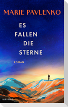 Es fallen die Sterne